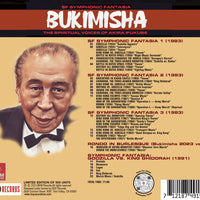 BUKIMISHA: SYMPHONIC FANTASIA - THE SPIRITUAL VOICES OF AKIRA IFUKUBE