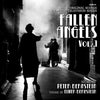 FALLEN ANGELS, VOL. 1 - Original Scores by Peter Bernstein
