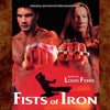 FISTS OF IRON - Original Motion Picture Soundtrack by Louis Febre