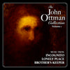 THE JOHN OTTMAN COLLECTION: VOLUME 1