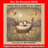 JOHN WILLIAMS LULLABIES - Performed by Keyartist