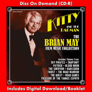 KITTY AND THE BAGMAN - The Brian May Film Music Collection