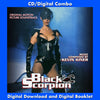 BLACK SCORPION - Original Soundtrack by Kevin Kiner