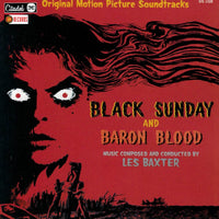 BLACK SUNDAY / BARON BLOOD - Original Soundtracks by Les Baxter