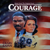 COURAGE - Music From The Original Score by Craig Safan