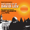 THE GOING UP OF DAVID LEV - Original Motion Picture Soundtrack by Jerry Goldsmith
