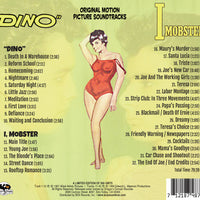 "DINO" / I, MOBSTER - Original Soundtracks by Gerald Fried