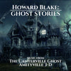 HOWARD BLAKE: GHOST STORIES - Music From The Canterville Ghost and Amityville 3-D