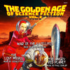 THE GOLDEN AGE OF SCIENCE FICTION VOL. 2: The Lost Missile / War Of The Satellites / The Angry Red Planet