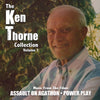 THE KEN THORNE COLLECTION: VOLUME 1