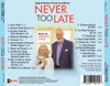 NEVER TOO LATE - Original Soundtrack by Angela Little