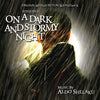 ON A DARK AND STORMY NIGHT - Original Soundtrack by Aldo Shllaku