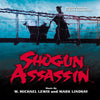 SHOGUN ASSASSIN - Original Soundtrack by W. Michael Lewis and Mark Lindsay