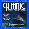 TITANIC: AN EPIC MUSICAL VOYAGE - Performed By The White Star Chamber Orchestra and Chorus