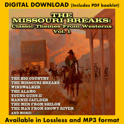 THE MISSOURI BREAKS: Classic Themes From Westerns Vol. 1