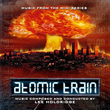 FSM Online reviews the Lee Holdridge soundtrack to ATOMIC TRAIN