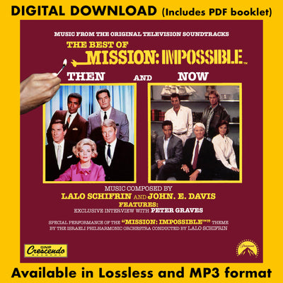 THE BEST OF MISSION: IMPOSSIBLE - THEN AND NOW -  Music By Lalo Schifrin and John E. Davis