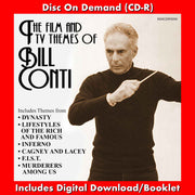 THE FILM AND TV THEMES OF BILL CONTI (From the Original Scores)