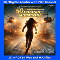 THE BIONIC WOMAN: 50th ANNIVERSARY COLLECTION: Music From The Original Television Scores by Joe Harnell and Jerry Fielding