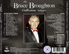 THE BRUCE BROUGHTON COLLECTION: VOLUME 1