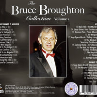 THE BRUCE BROUGHTON COLLECTION: VOLUME 1