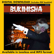 BUKIMISHA: SYMPHONIC FANTASIA - The Spiritual Voices of Akira Ifukube
