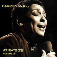 CARMEN McRAE AT RATSO'S VOLUME 2
