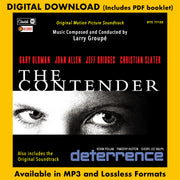 THE CONTENDER/DETERRENCE - Original Motion Picture Soundtracks by Larry Groupé