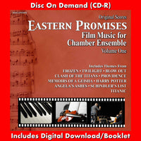 EASTERN PROMISES: Film Music For Chamber Ensemble - Volume One