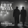 FALLEN ANGELS: VOL. 2 - Original Soundtrack by Peter Bernstein