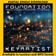 FOUNDATION: Theme From The TV Series - Performed by Keyartist