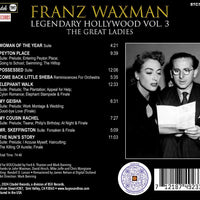 FRANZ WAXMAN: LEGENDARY HOLLYWOOD VOL. 3 - THE GREAT LADIES
