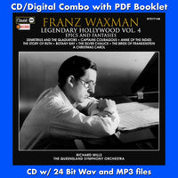 FRANZ WAXMAN: LEGENDARY HOLLYWOOD VOL. 4 - EPICS AND FANTASIES