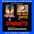 THE GIRL, THE GOLD WATCH & DYNAMITE: Music From The Original Score