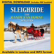SLEIGHRIDE: RANDY VAN HORNE SINGERS