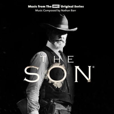 Nathan Barr – The Son (Music From The AMC Original Series)