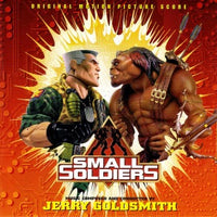 Jerry Goldsmith – Small Soldiers (Original Motion Picture Score)