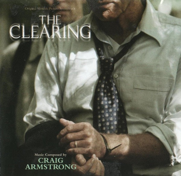 Craig Armstrong – The Clearing (Original Soundtrack)