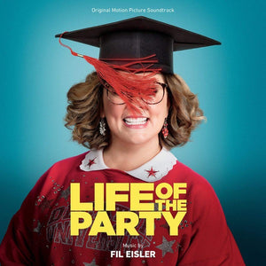 Various – Life Of The Party - Original Motion Picture Soundtrack