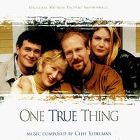 Cliff Eidelman – One True Thing (Original Motion Picture Soundtrack)