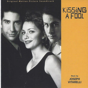 Joseph Vitarelli – Kissing A Fool (Original Motion Picture Soundtrack)