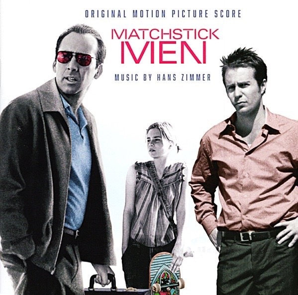 Hans Zimmer – Matchstick Men (Original Motion Picture Score