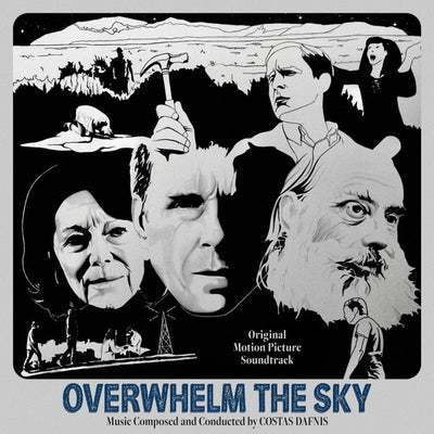 Costas Dafnis – Overwhelm The Sky (Original Motion Picture Soundtrack)