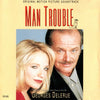 Georges Delerue – Man Trouble (Original Motion Picture Soundtrack)