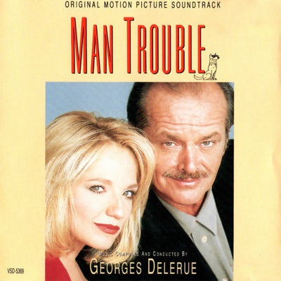 Georges Delerue – Man Trouble (Original Motion Picture Soundtrack)