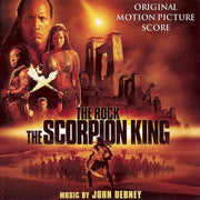 John Debney – The Scorpion King (Original Motion Picture Score)