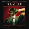 Mark Isham – Blade (Original Motion Picture Score)