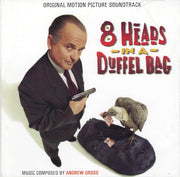 Andrew Gross – 8 Heads In A Duffel Bag (Original Motion Picture Soundtrack)
