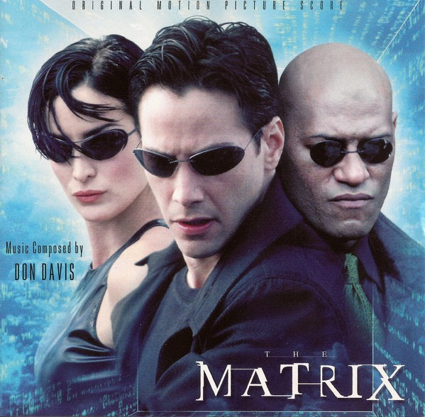 Don Davis – The Matrix (Original Motion Picture Score)