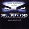 Daniel Licht – Soul Survivors (Original Motion Picture Score)